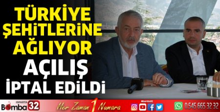 Açılış iptal edildi