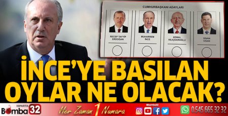 Adaylıktan çekilen Muharrem İnce'ye basılan oylar ne olacak? 
