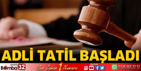 Adli tatil bugün başladı