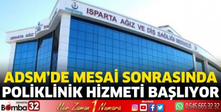ADSM'de mesai sonrası poliklinik hizmeti