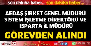 AEDAŞ’ta görevden alındılar 