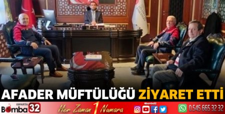 AFADER Müftülüğü ziyaret etti