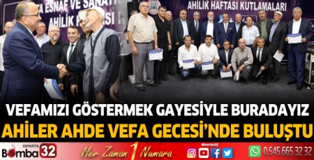 Ahiler  Ahde Vefa Gecesi’nde buluştu
