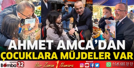 Ahmet Amca’dan çocuklara müjdeler var