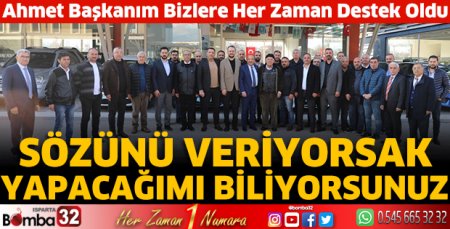 Ahmet başkanım bizlere her zaman destek oldu 