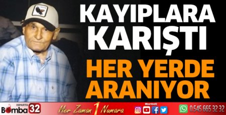 Ahmet Kuman kayıp olarak aranıyor 