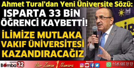 Ahmet Tural’dan yeni üniversite sözü