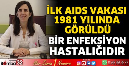 AIDS, bir enfeksiyon hastalığıdır
