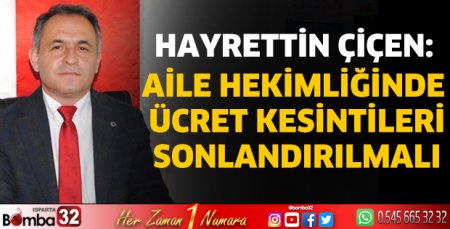 Aile hekimliğinde ücret kesintileri sonlandırılmalı