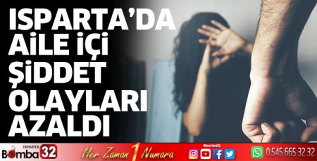 Aile içi ve kadına yönelik şiddet azaldı 