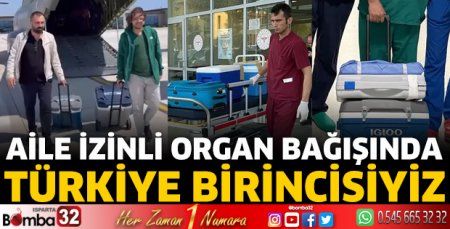 Aile izinli organ bağışında Türkiye birincisiyiz