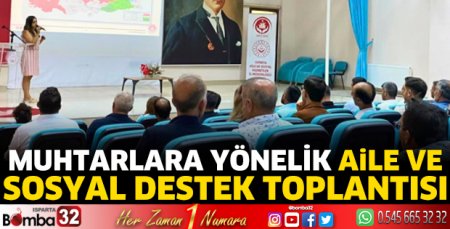Aile ve sosyal destek toplantısı düzenlendi