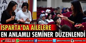 AİLELERE EN ANLAMLI SEMİNER