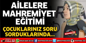 AİLELERE MAHREMİYET EĞİTİMİ