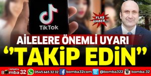 Ailelere 'TikTok' uyarısı