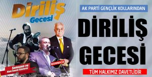 AK Gençlik'ten Diriliş Gecesi