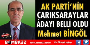 AK PARTİ ÇARIKSARAYLAR ADAYINI BELİRLEDİ