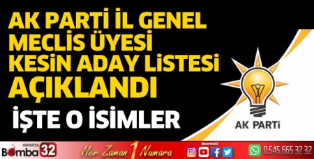 AK Parti İl Genel Meclis Üyesi Kesin Aday Listesi 