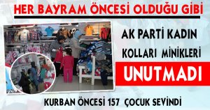 AK Parti il Kadın Kolları çocukları yine sevindirdi.