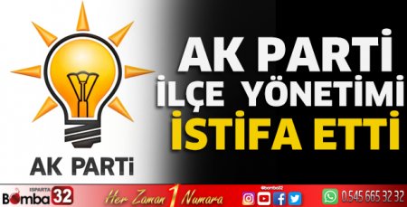 AK Parti ilçe yönetimi istifa etti