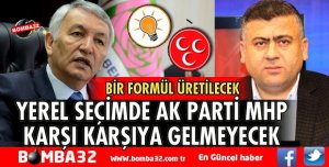 AK PARTİ İLE KARŞI KARŞIYA GELMEYECEĞİZ