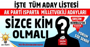 AK Parti Isparta Milletvekili Adayları Sizce Kim Olmalı?