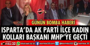 AK PARTİ KADIN KOLLARI BAŞKANI MHP'YE GEÇTİ