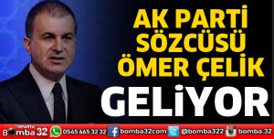 AK PARTİ KONGRESİNE ÖMER ÇELİK GELİYOR