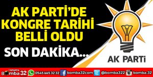 AK PARTİ MERKEZ İLÇEDE KONGRE TARİHİ BELLİ OLDU