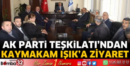 AK Parti Teşkilatı’ndan Kaymakam Işık’a ziyaret