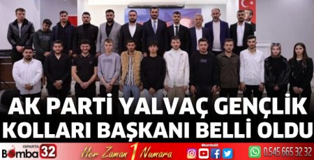 AK Parti Yalvaç Gençlik Kolları Başkanı belli oldu