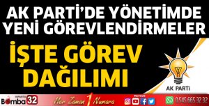 AK PARTİ yönetiminde yeni görevlendirmeler