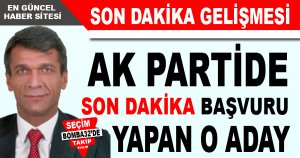 Ak Parti’de Son Dakika Gelişmesi