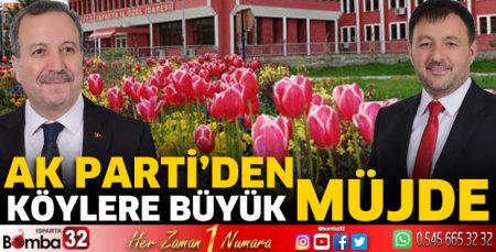 Ak Parti’den köylere büyük müjde  
