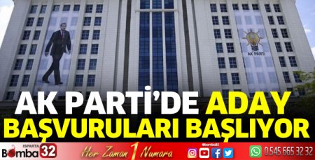 AK Parti'de aday başvuruları başlıyor