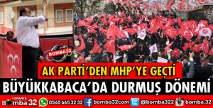 BÜYÜKKABACA'DA DURMUŞ DÖNEMİ