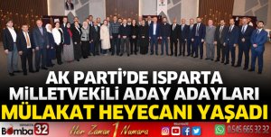 AK Parti'de Isparta aday adayları mülakata girdi 