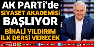 AK PARTİ'DE SİYASET AKADEMİSİ BAŞLIYOR