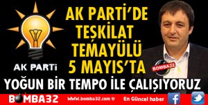 AK PARTİ'DE TEMAYÜL YAPILACAK!