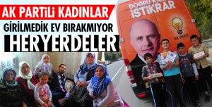 AK PARTİLİ KADINLAR DURMUYOR!