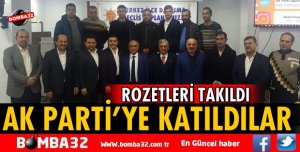 AK PARTİ'YE KATILDILAR