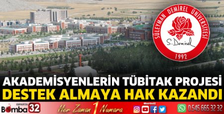 Akademisyenlerin TÜBİTAK Projesi destek almaya hak kazandı