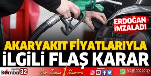 Akaryakıt fiyatlarıyla ilgili flaş karar