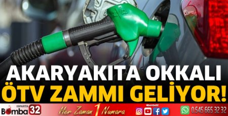 Akaryakıta okkalı ÖTV zammı geliyor!