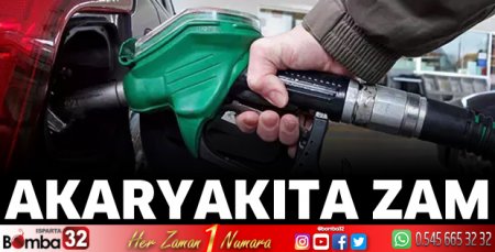 Akaryakıta Zam