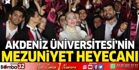 Akdeniz Üniversitesi'nde mezuniyet heyecanı