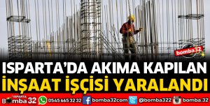 AKIMA KAPILAN İNŞAAT İŞÇİSİ YARALANDI