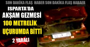 Akşam gezmesi uçurumda bitti: 2 yaralı