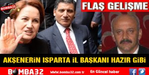 Akşener'in partisinin Isparta ayağında çalışmalar hızlandı 