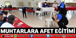 Aksu İlçesi Muhtarlarına Afet Eğitimi Verildi